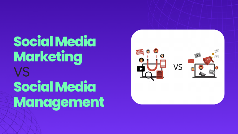 Social Media Marketing VS Social Media Management: Key Differences and Tips